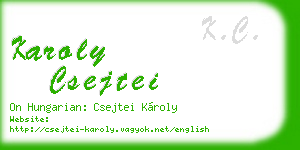karoly csejtei business card